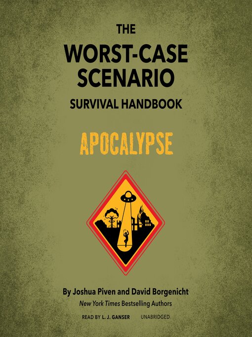 Title details for The Worst-Case Scenario Survival Handbook by Joshua Piven - Available